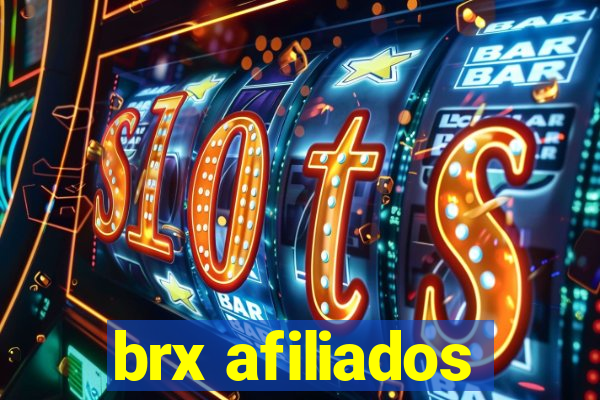 brx afiliados